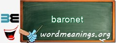 WordMeaning blackboard for baronet